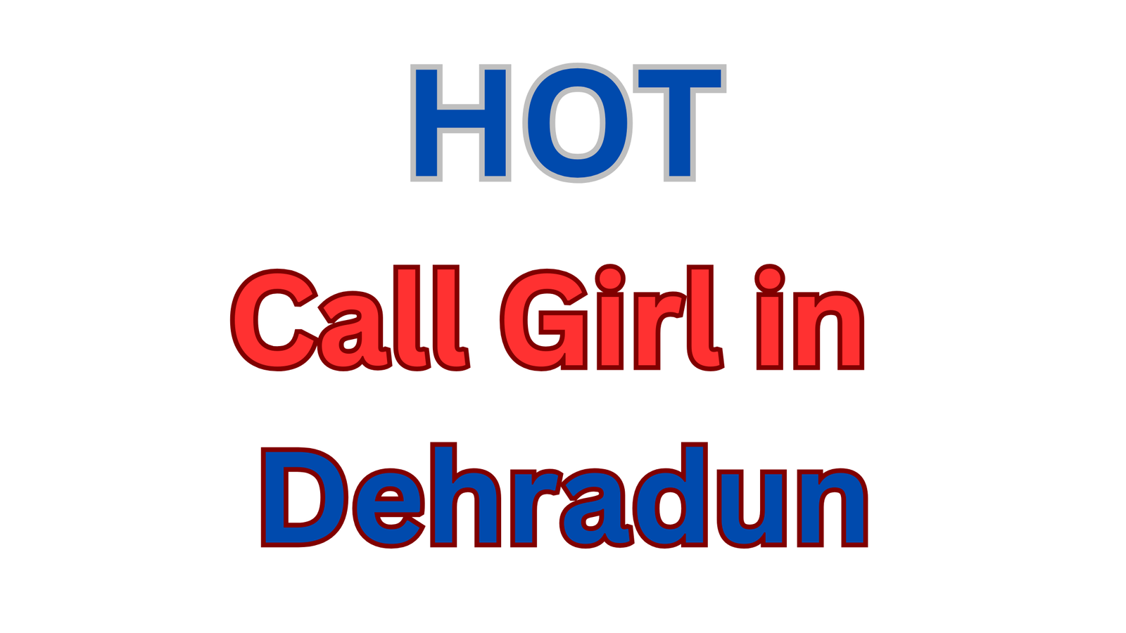 Hot and sexy call girl in Dehradun