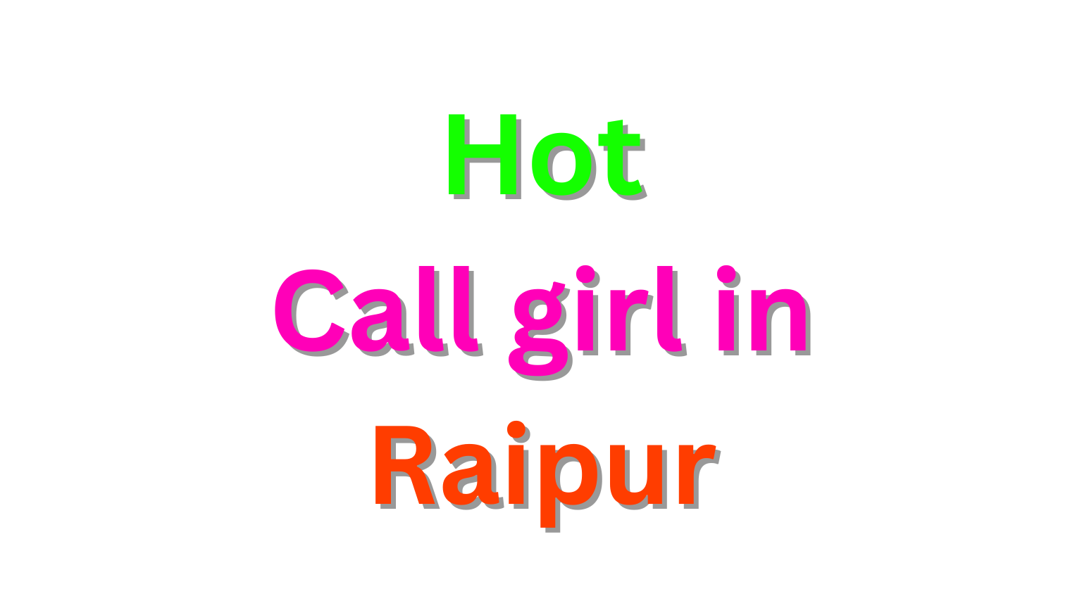 Call Girl in Raipur