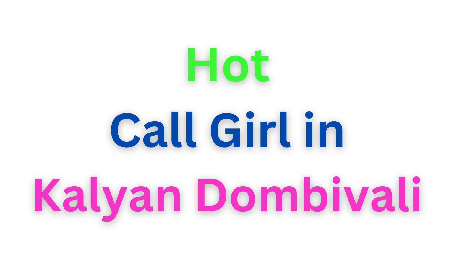 Call Girl in Kalyan Dombivali