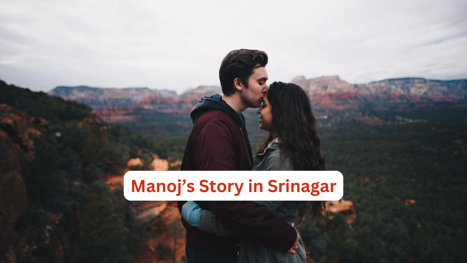 Manoj’s Story in Srinagar