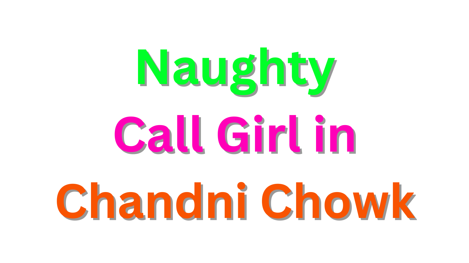 Call Girl in Chandni Chowk